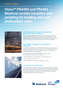 Visico FR4450 and FR4451 Moisture curable insulation and jacketing for building wire and photovoltaic cable